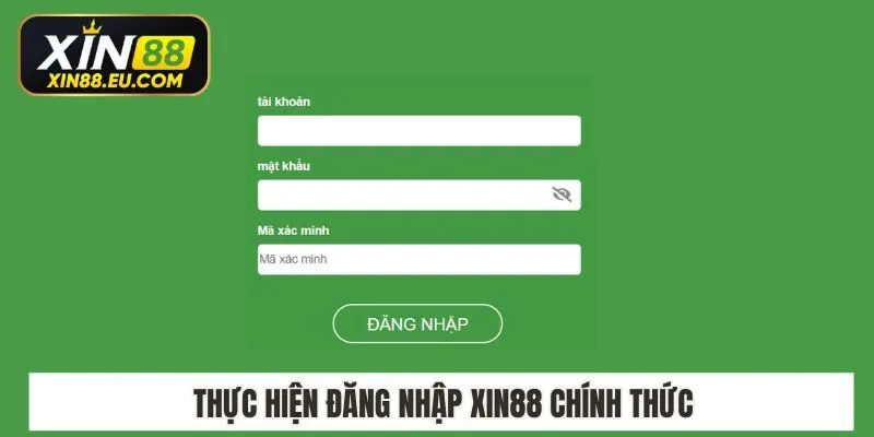 Thực hiện đăng nhập Xin88 chính thức