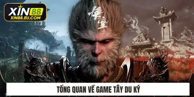 Tổng quan về Game Tây Du Ký